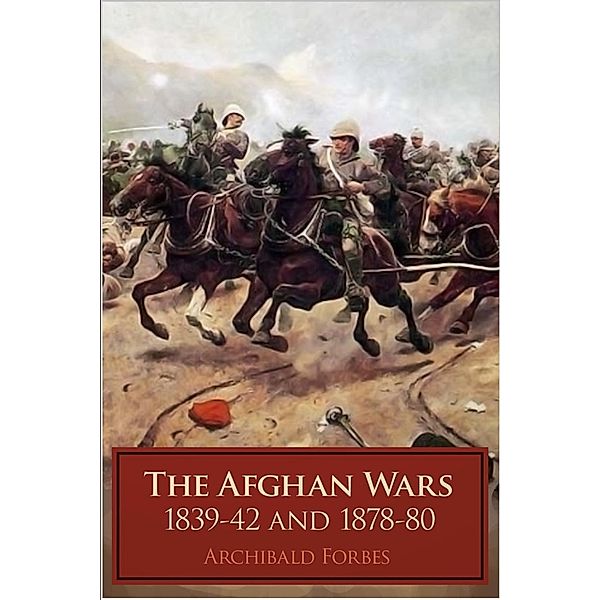 Afghan Wars, Archibald Forbes