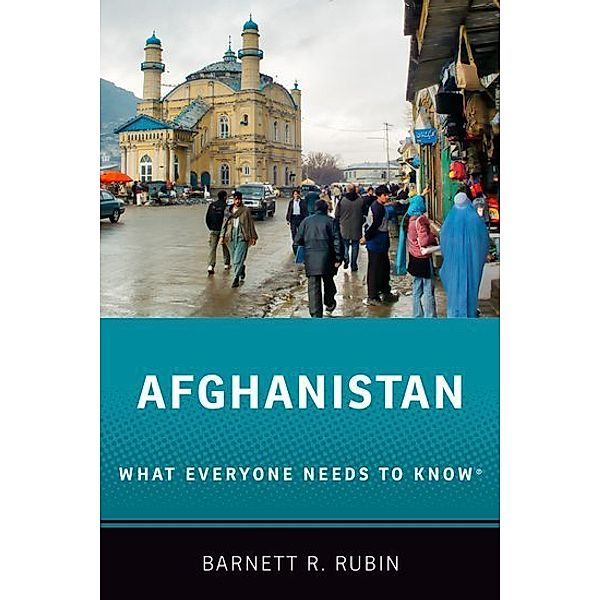Afghanistan, Barnett R. Rubin