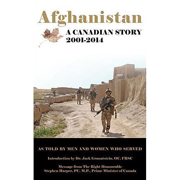 Afghanistan: A Canadian Story 2001-2014, Melanie Graham