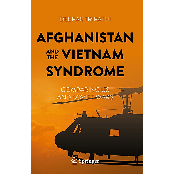 Afghanistan and the Vietnam Syndrome, Deepak Tripathi