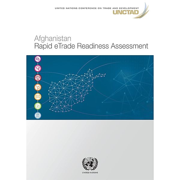 Afghanistan Rapid eTrade Readiness Assessment