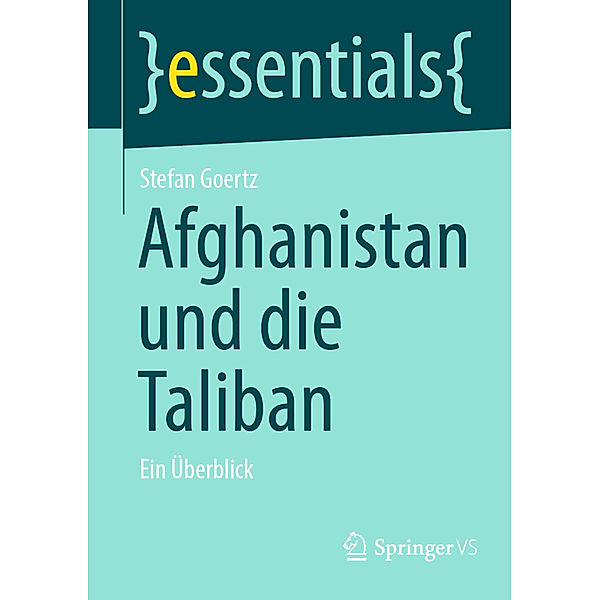 Afghanistan und die Taliban, Stefan Goertz