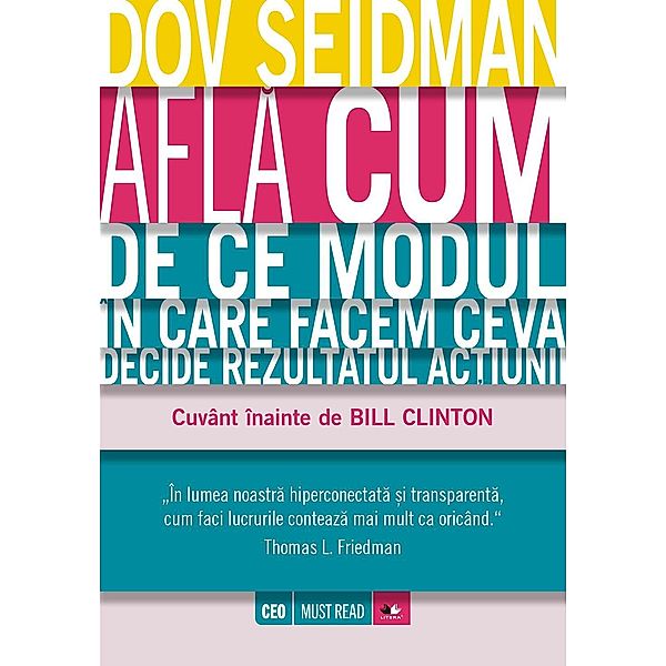 Afla cum / CEO Must Read, Dov Seidman