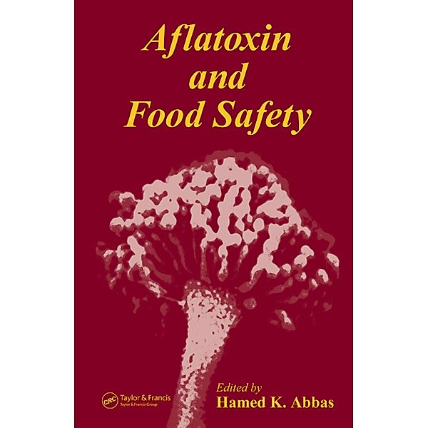 Aflatoxin and Food Safety