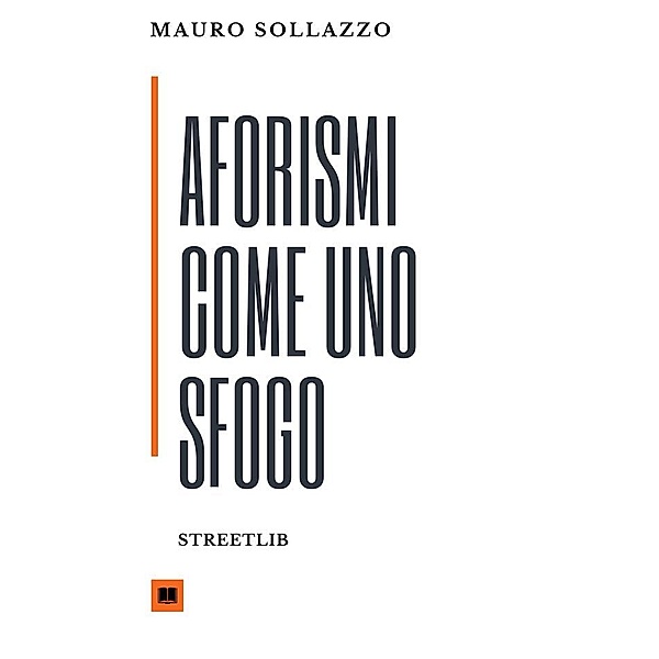 Aforismi come uno sfogo, Mauro Sollazzo