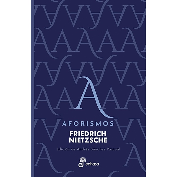 Aforismos, Friederich Nietzsche