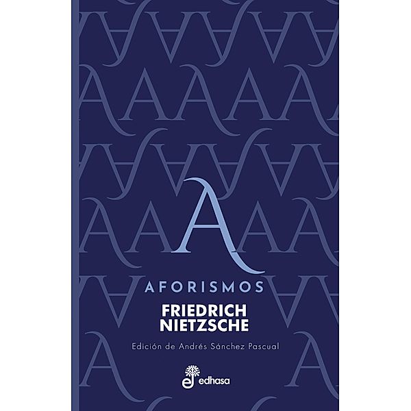 Aforismos, Friederich Nietzsche
