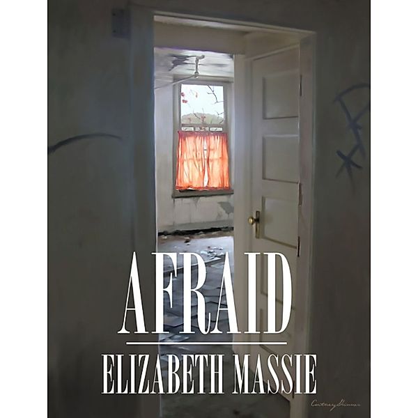 Afraid, Elizabeth Massie