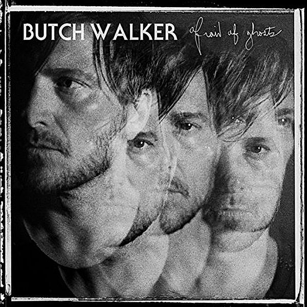 Afraid Of Ghosts (Vinyl), Butch Walker
