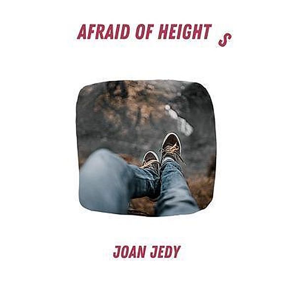 Afraid of Heights / RCN Media, Joan Jedy