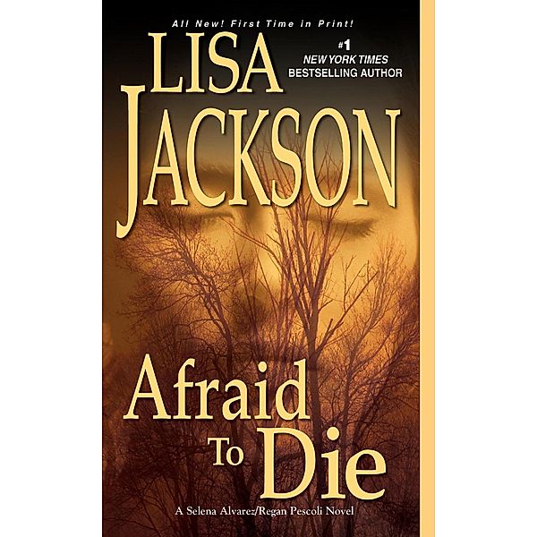 Afraid to Die / An Alvarez & Pescoli Novel Bd.4, Lisa Jackson