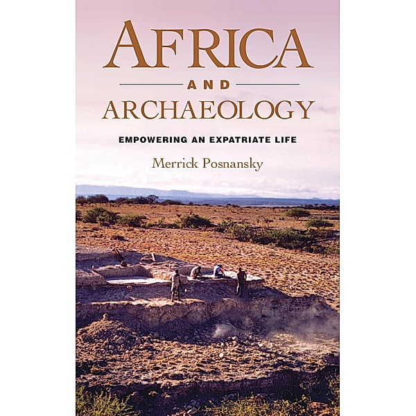 Africa and Archaeology, Merrick Posnansky