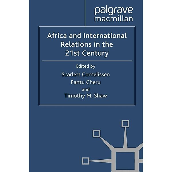 Africa and International Relations in the 21st Century / International Political Economy Series