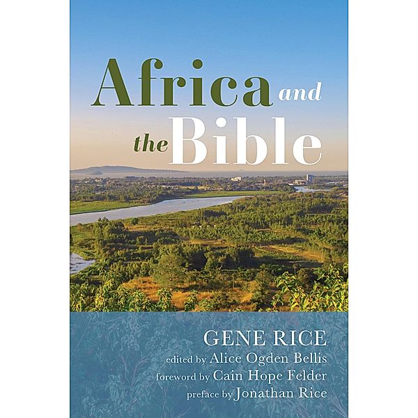 Africa and the Bible, Gene Rice