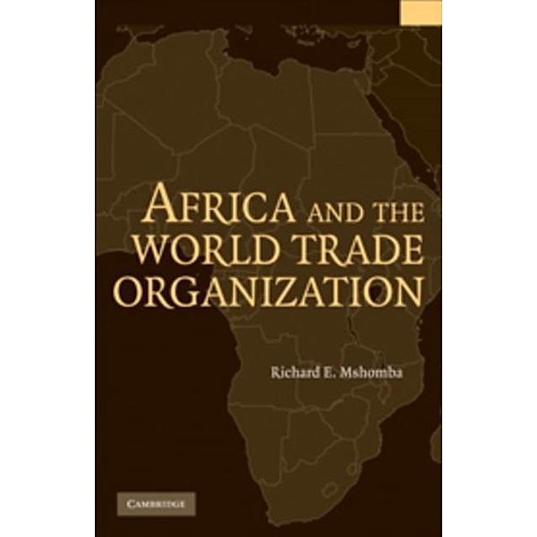 Africa and the World Trade Organization, Richard E. Mshomba