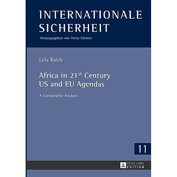 Africa in 21st Century US and EU Agendas, Lola Raich