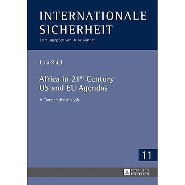 Africa in 21st Century US and EU Agendas, Lola Raich