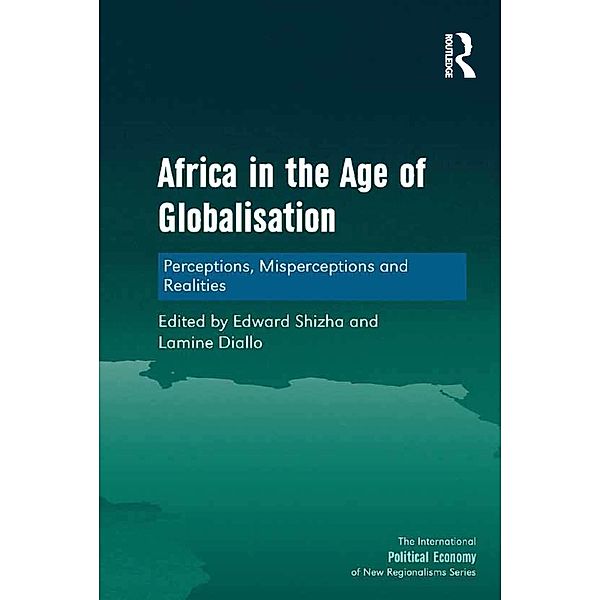 Africa in the Age of Globalisation, Edward Shizha, Lamine Diallo