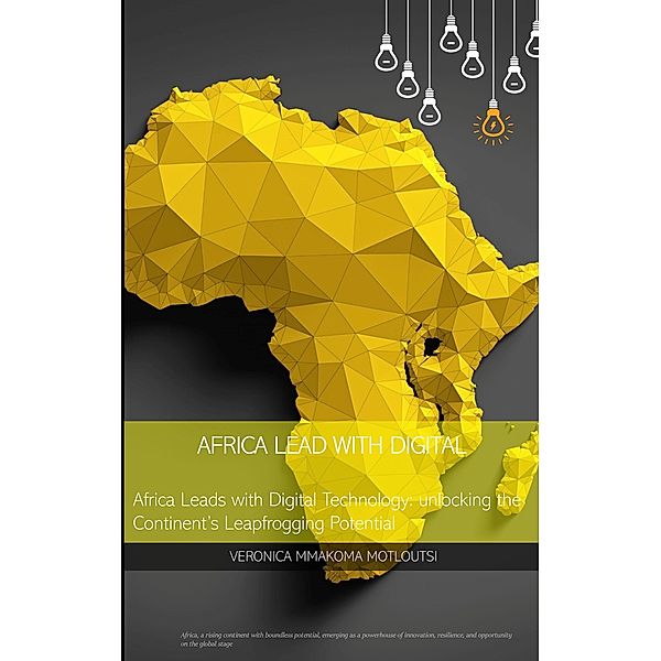 Africa Lead with Digital, Veronica Motloutsi