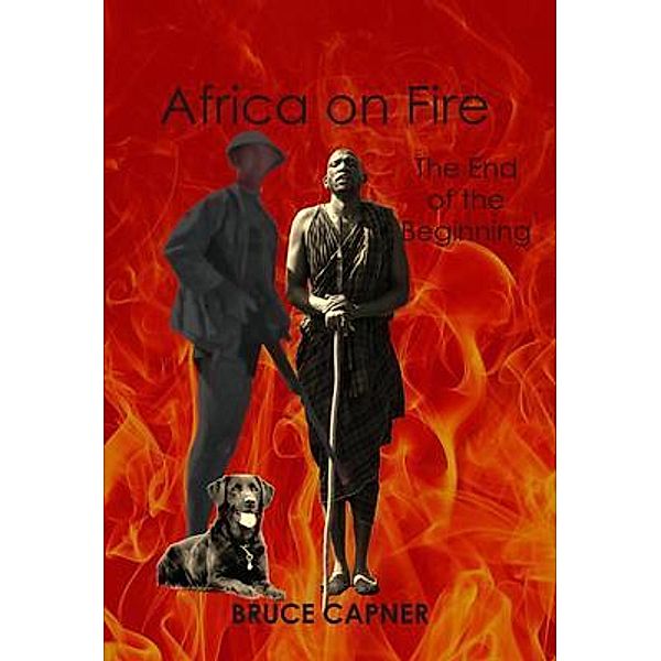 Africa on Fire, Bruce Capner
