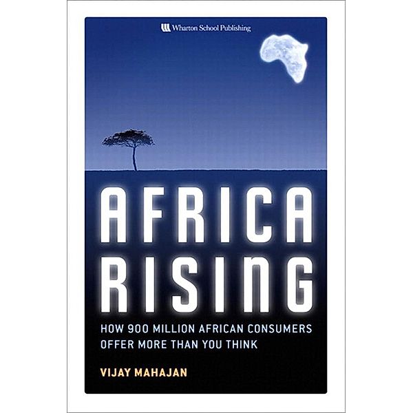 Africa Rising, Mahajan Vijay, Gunther Robert E.