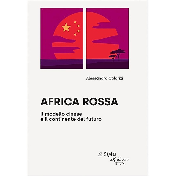 Africa rossa / I saggetti Bd.1, Alessandra Colarizi