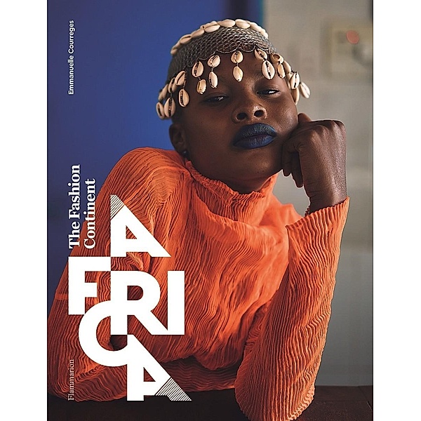Africa: The Fashion Continent, Emmanuelle Courreges