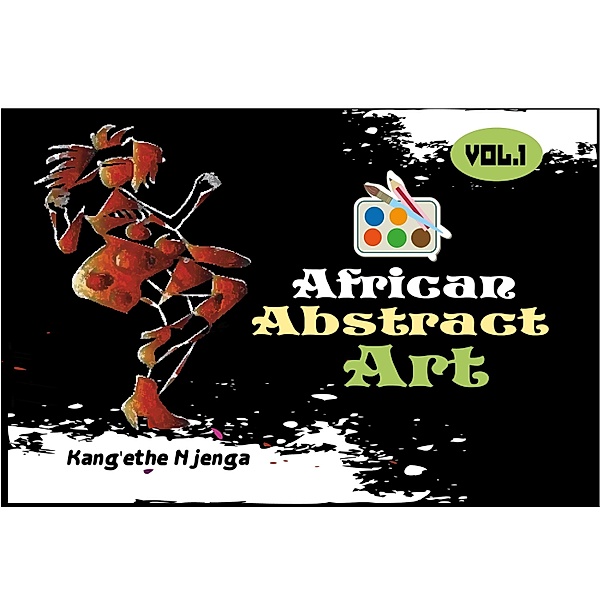 African Abstract Art, Kang'Ethe Njenga
