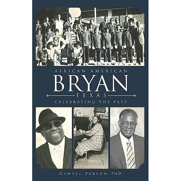 African American Bryan, Texas, Oswell Person