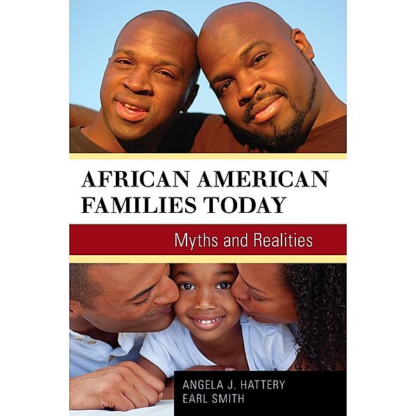 African American Families Today, Angela J. Hattery, Earl Smith