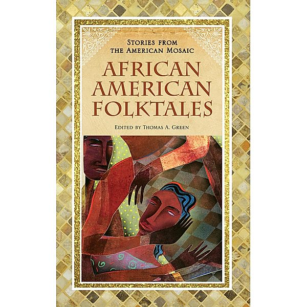 African American Folktales, Thomas A. Green