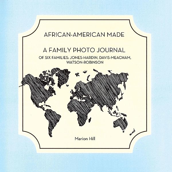 African-American Made, Marion Hill