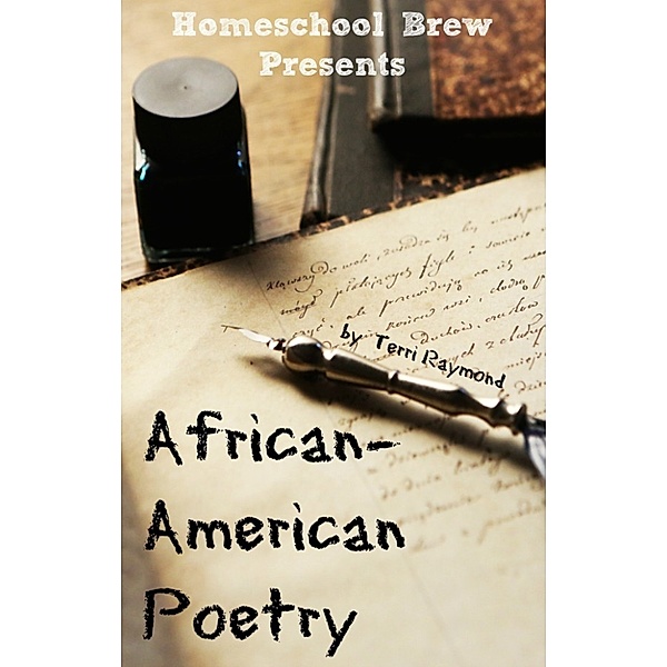 African-American Poetry (Fourth Grade Social Science Lesson, Activities, Discussion Questions and Quizzes), Terri Raymond