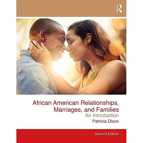 African American Relationships, Marriages, and Families, Patricia Dixon