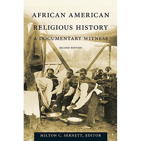 African American Religious History / The C. Eric Lincoln series on the Black experience