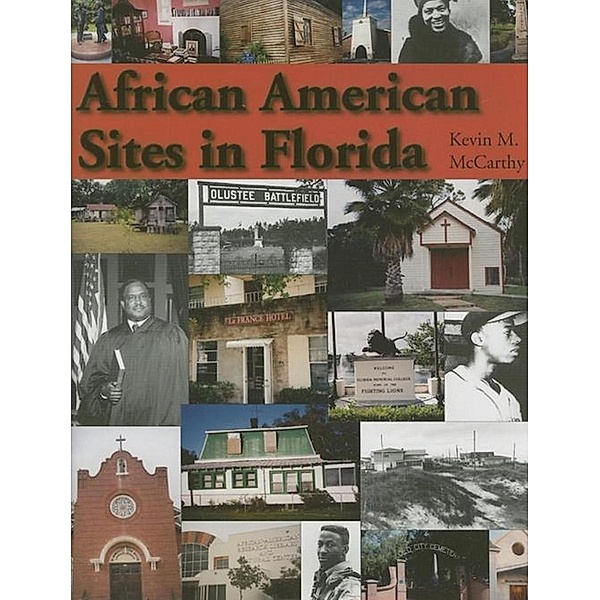 African American Sites in Florida, Kevin M. McCarthy