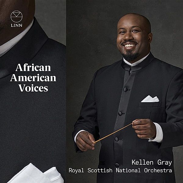 African American Voices, Gray, Royal Scottish National Orchestra