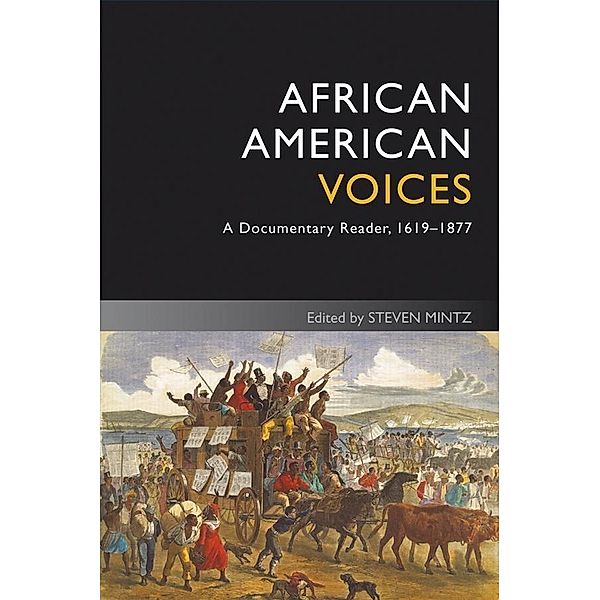 African American Voices / Uncovering the Past: Documentary Readers in American History