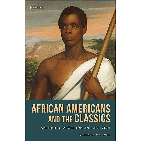African Americans and the Classics, Margaret Malamud