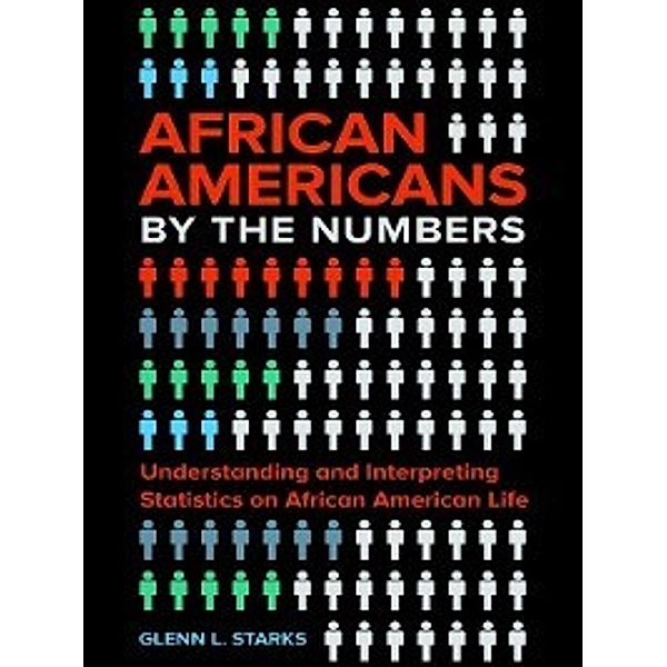 African Americans by the Numbers, Glenn Starks