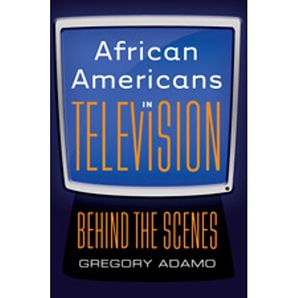 African Americans in Television, Gregory Adamo