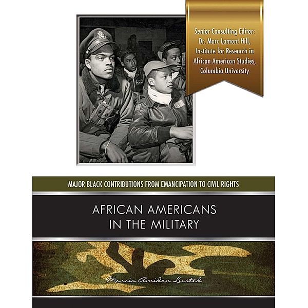 African Americans in the Military, Marcia Amidon Lusted