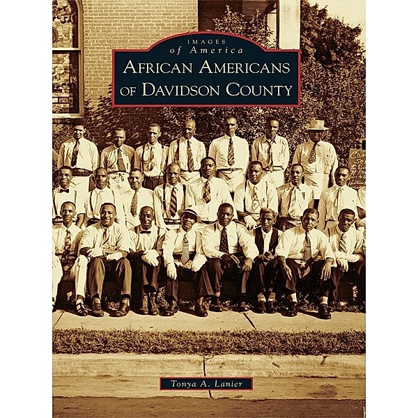 African Americans of Davidson County, Tonya A. Lanier
