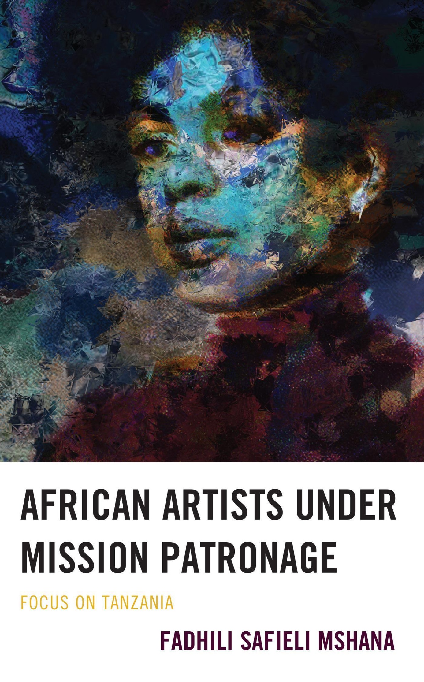 African Artists under Mission Patronage eBook v. Fadhili Safieli Mshana |  Weltbild