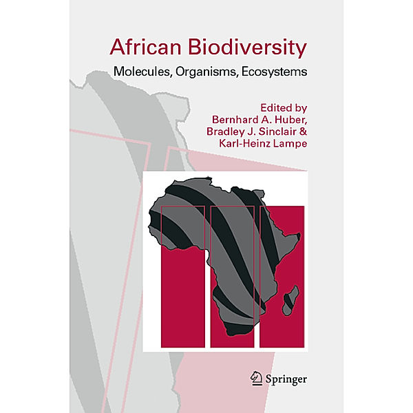 African Biodiversity, Bernhard A. Huber, Bradley J. Sinclair, Karl-Heinz Lampe