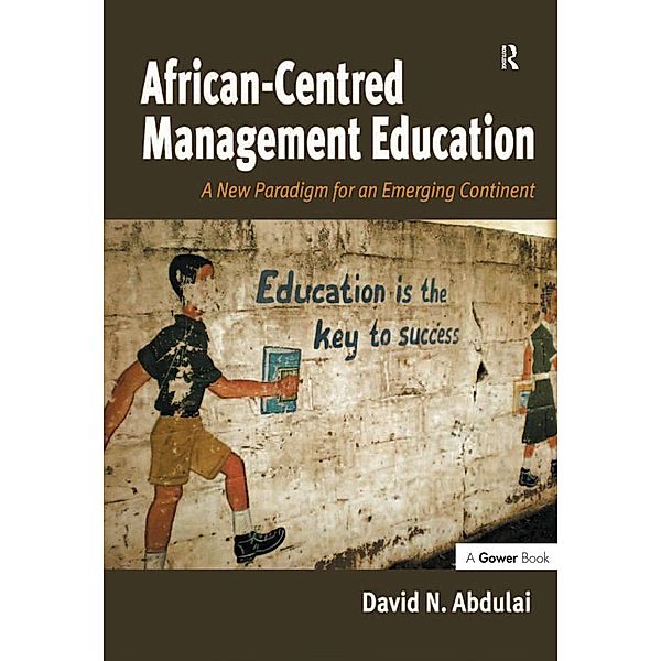 African-Centred Management Education, David N. Abdulai
