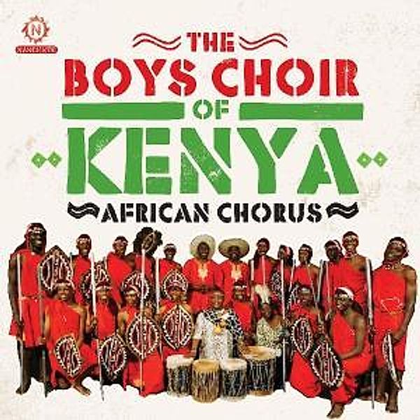 African Chorus, Boys Choir Of Kenya