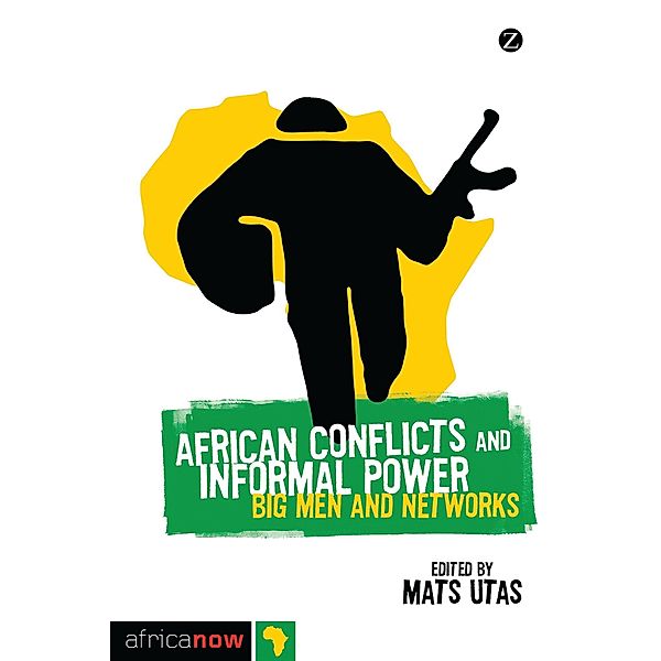 African Conflicts and Informal Power