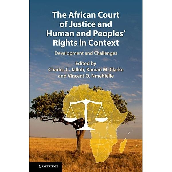 African Court of Justice and Human and Peoples' Rights in Context