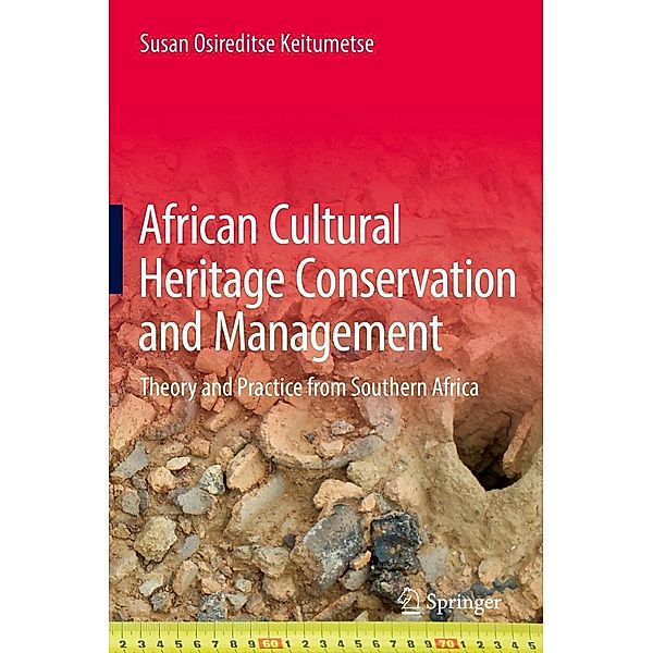 African Cultural Heritage Conservation and Management, Susan Osireditse Keitumetse